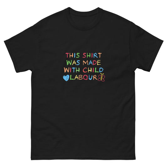 Child Labour T-Shirt - Funny Shirts