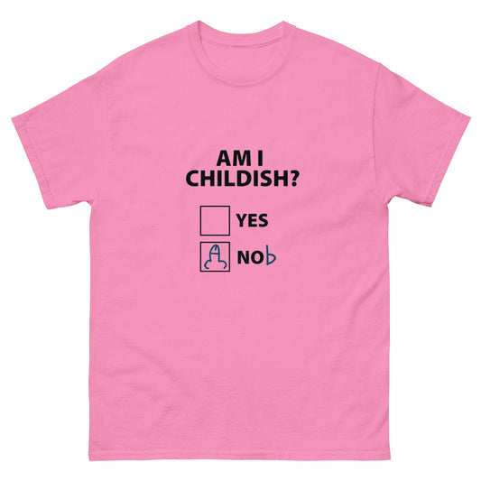 Childish T-Shirt - Funny Shirts