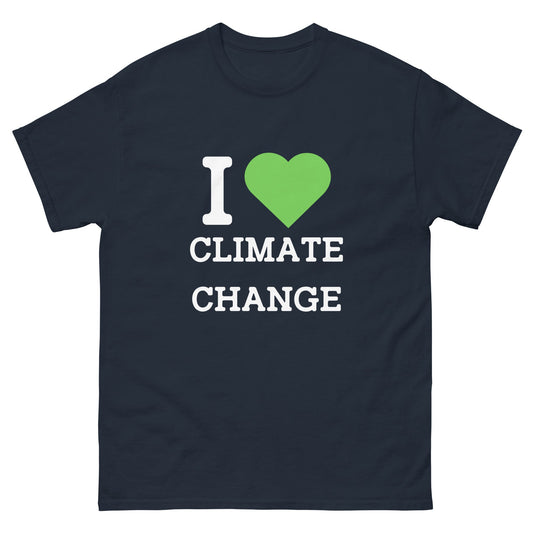 I Heart Climate Change T-Shirt - Funny Shirts