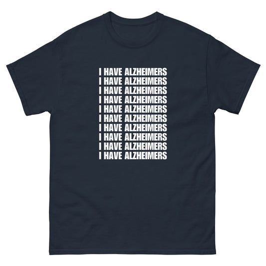 Alzheimers Alzheimers T-Shirt - Funny Shirts