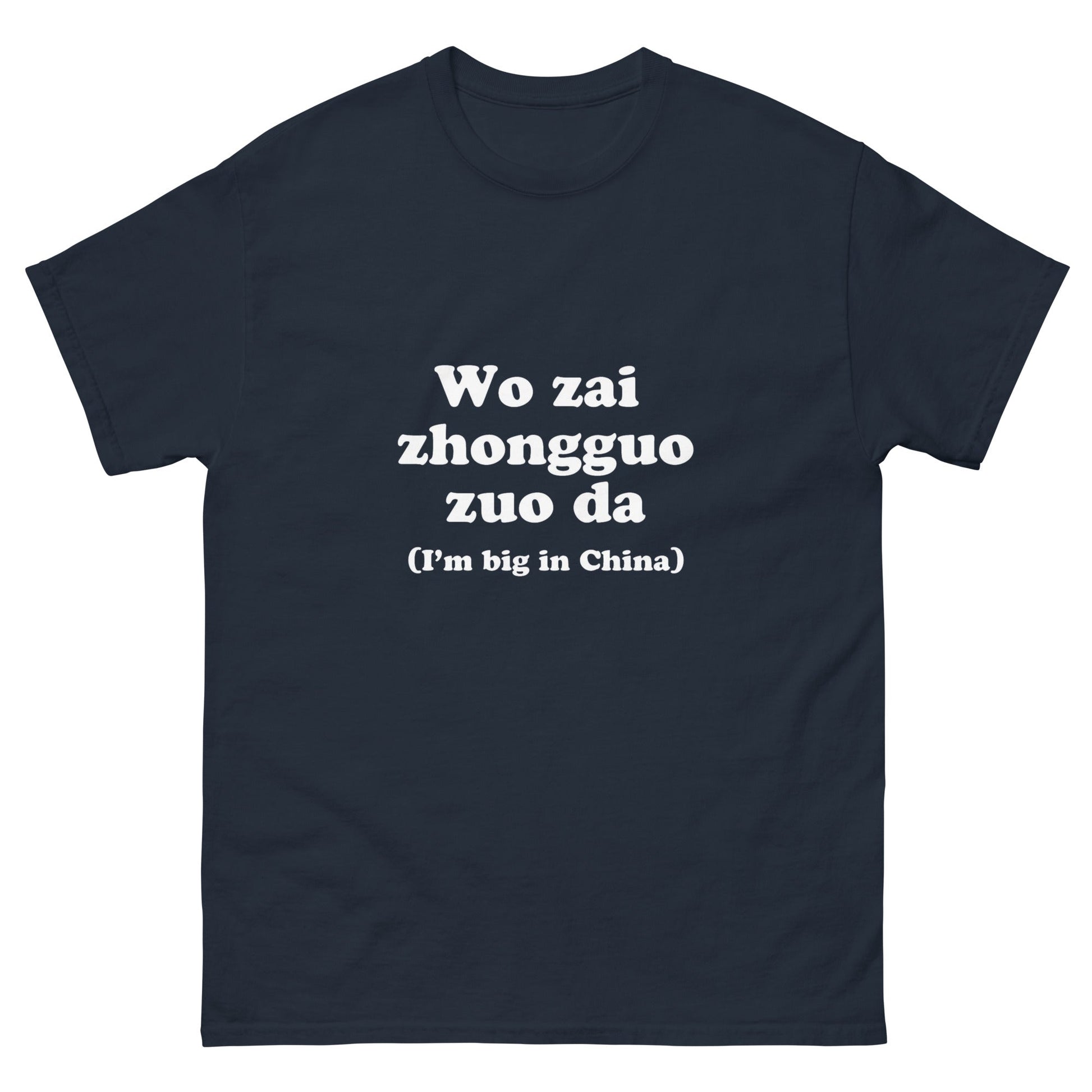 Big in China T-Shirt - Funny Shirts