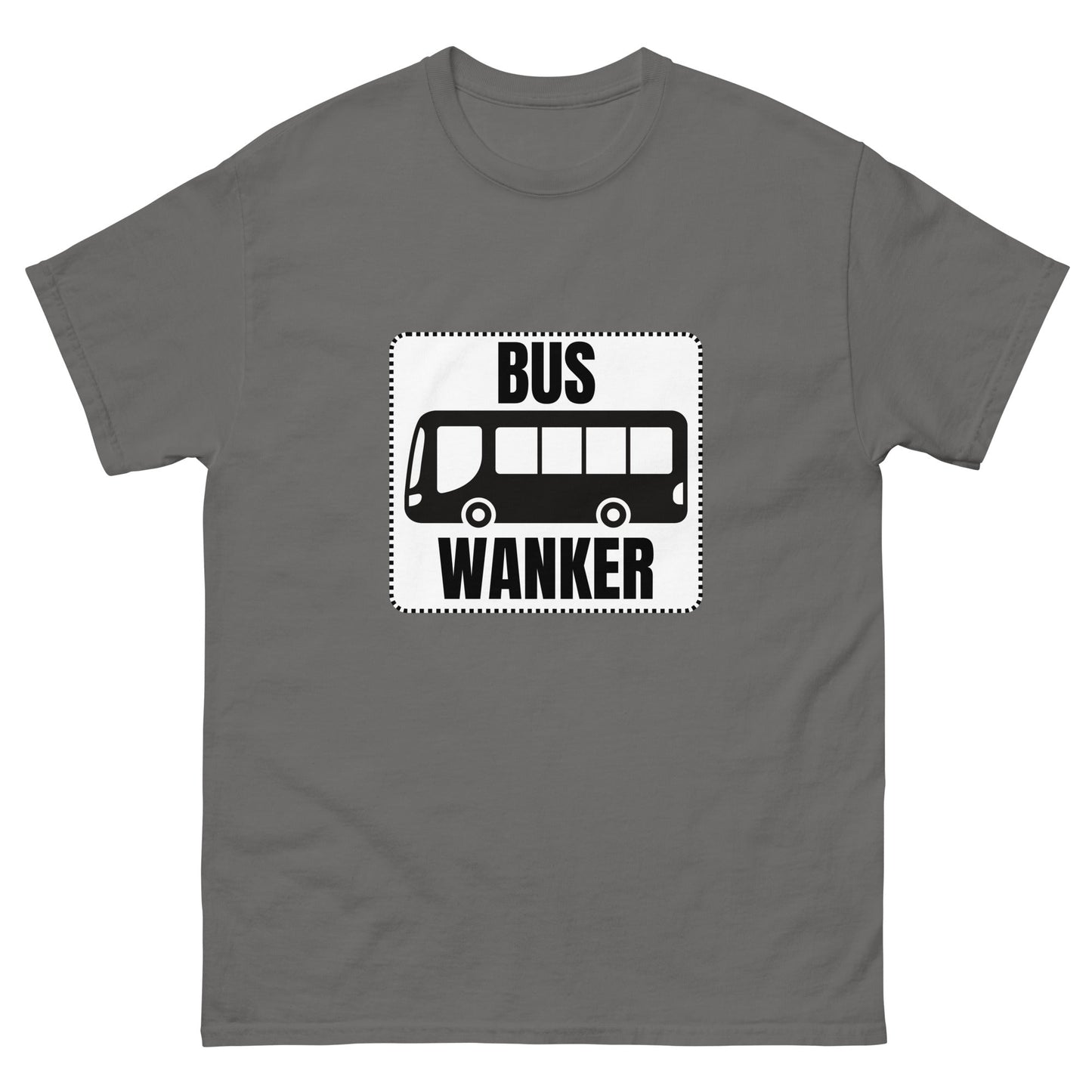 Bus Wankers T-Shirt - Funny Shirts