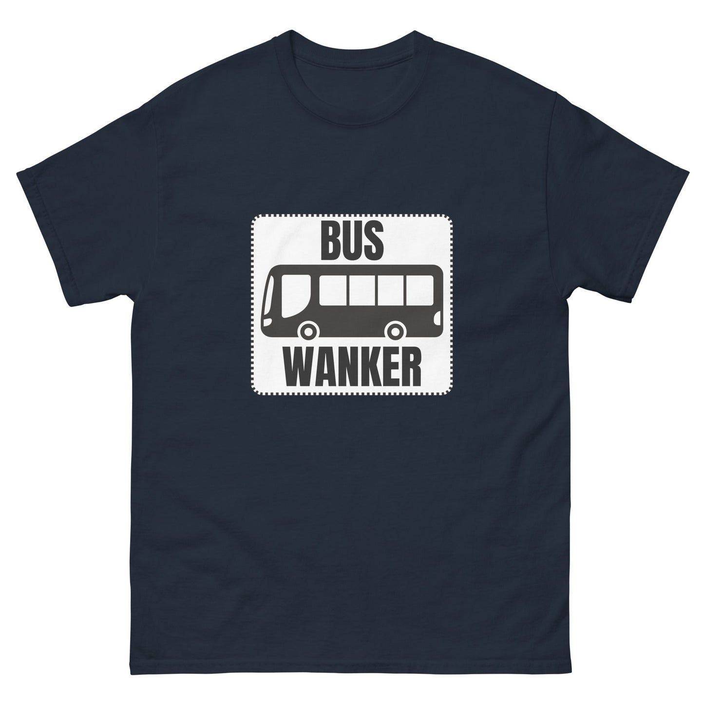 Bus Wankers T-Shirt - Funny Shirts