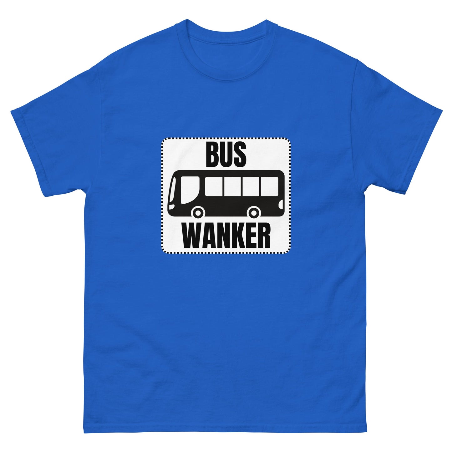 Bus Wankers T-Shirt - Funny Shirts