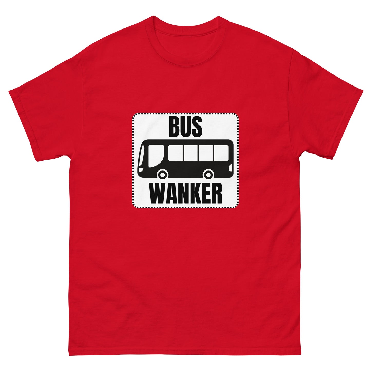 Bus Wankers T-Shirt - Funny Shirts