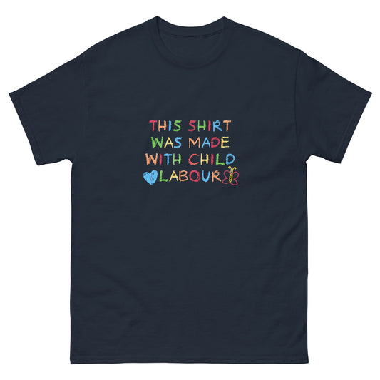 Child Labour T-Shirt - Funny Shirts