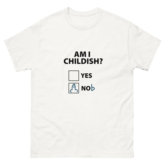 Childish T-Shirt - Funny Shirts