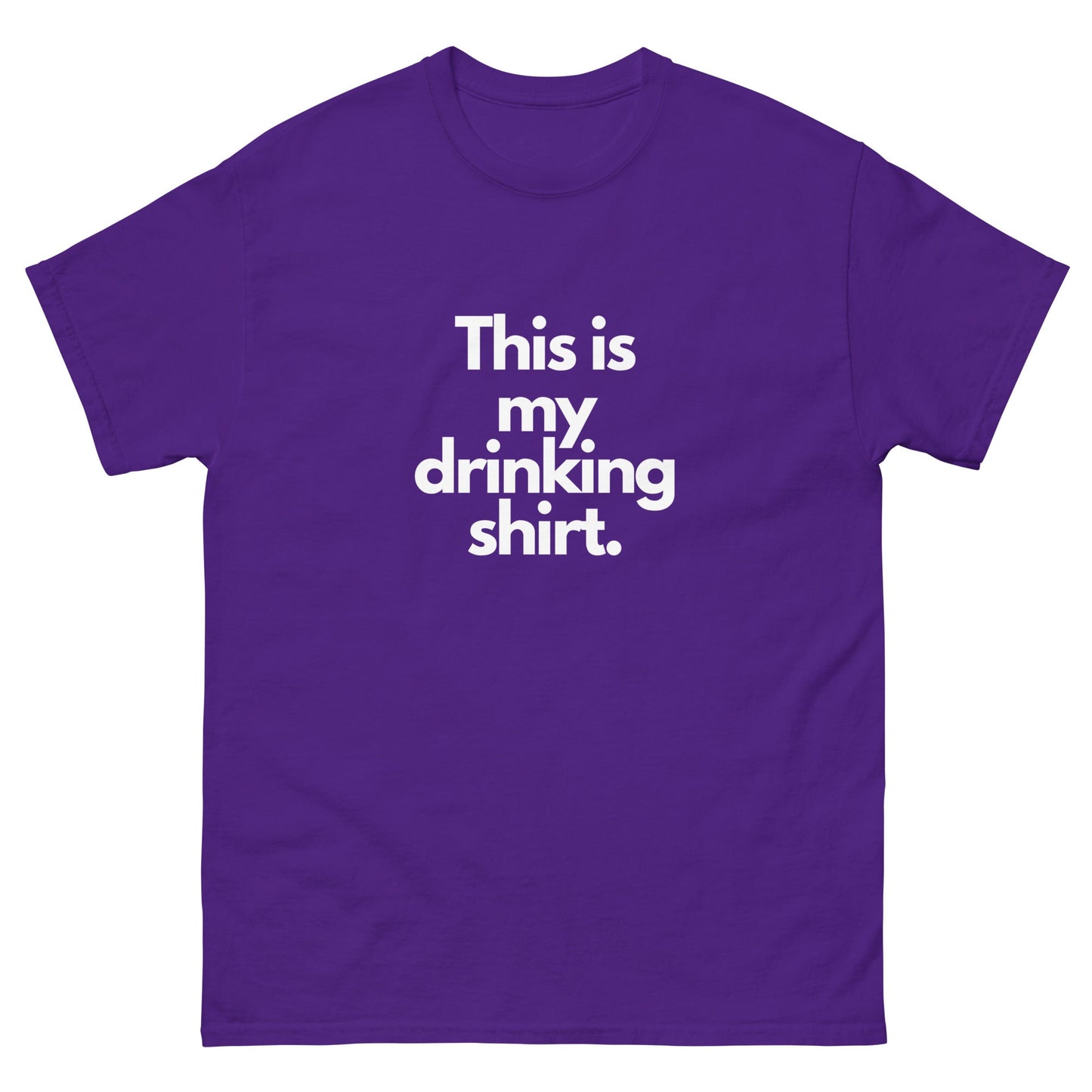 Drinking T-Shirt - Funny Shirts