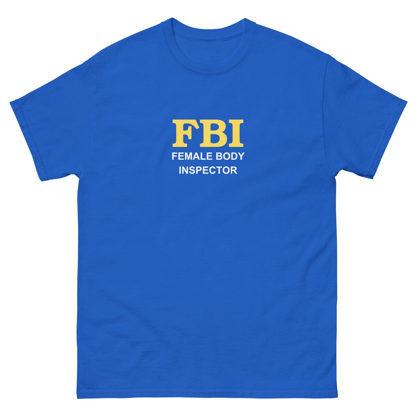 FBI T-Shirt - Funny Shirts