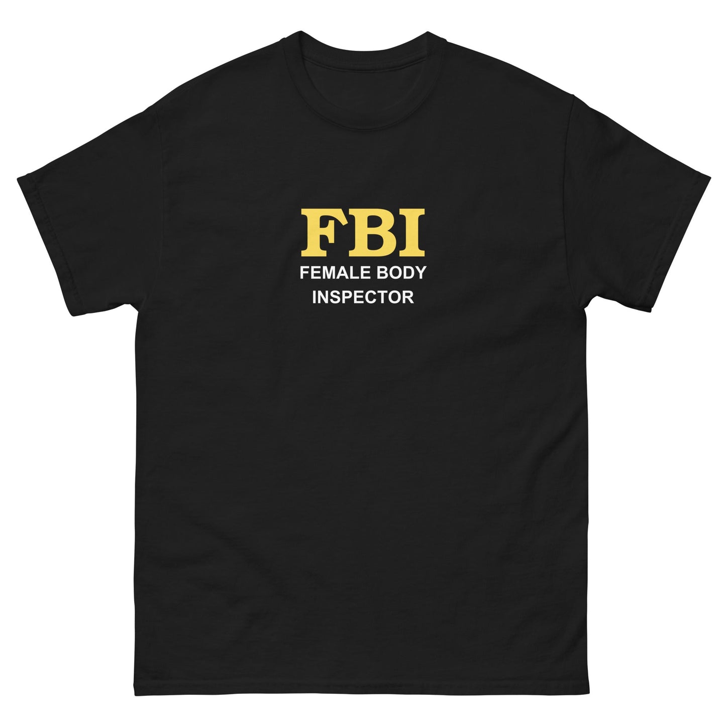 FBI T-Shirt - Funny Shirts