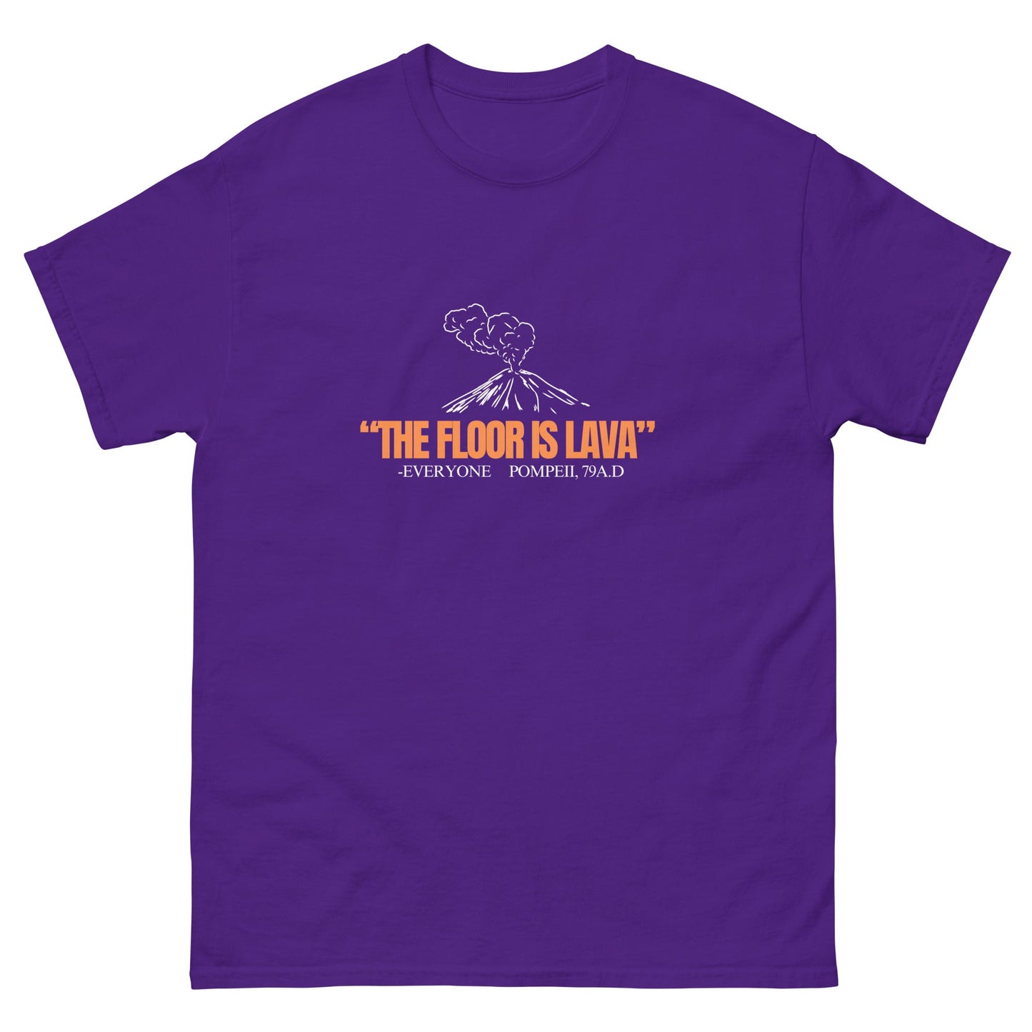 Floor is Lava T-Shirt - Funny Shirts