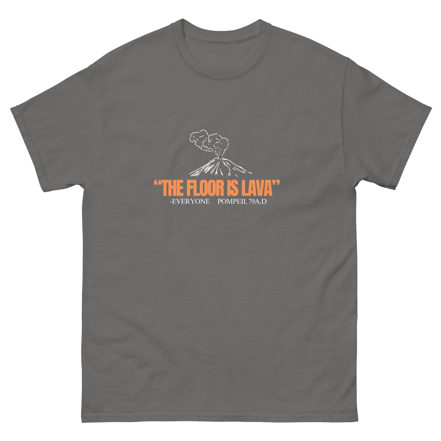 Floor is Lava T-Shirt - Funny Shirts