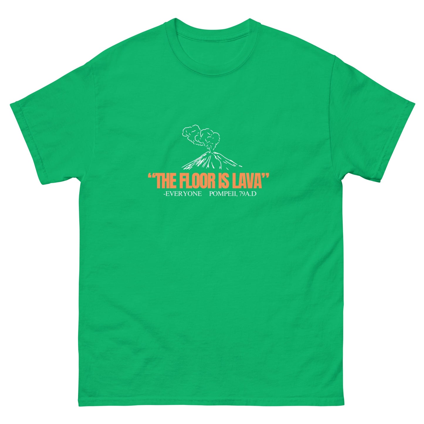 Floor is Lava T-Shirt - Funny Shirts