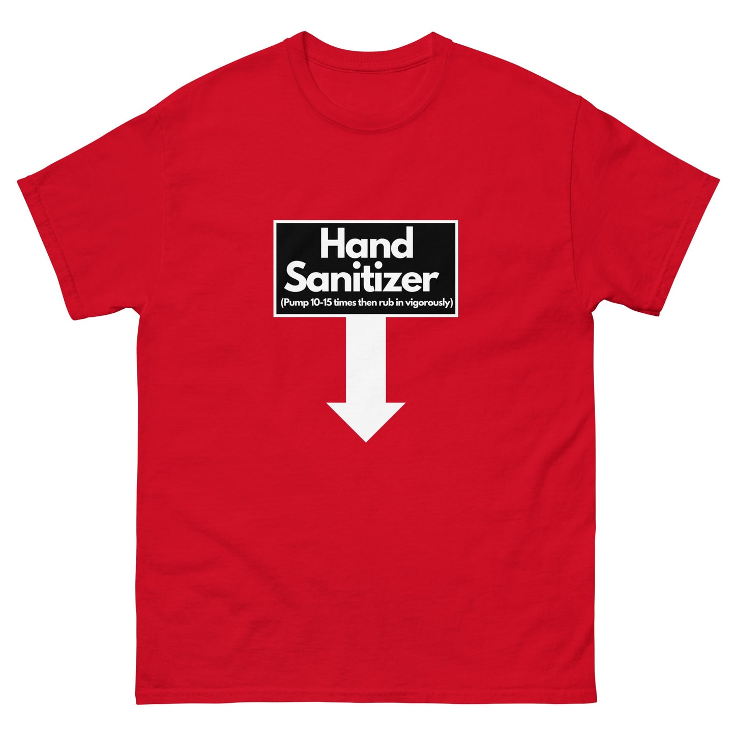 Hand Sanitizer T-Shirt - Funny Shirts