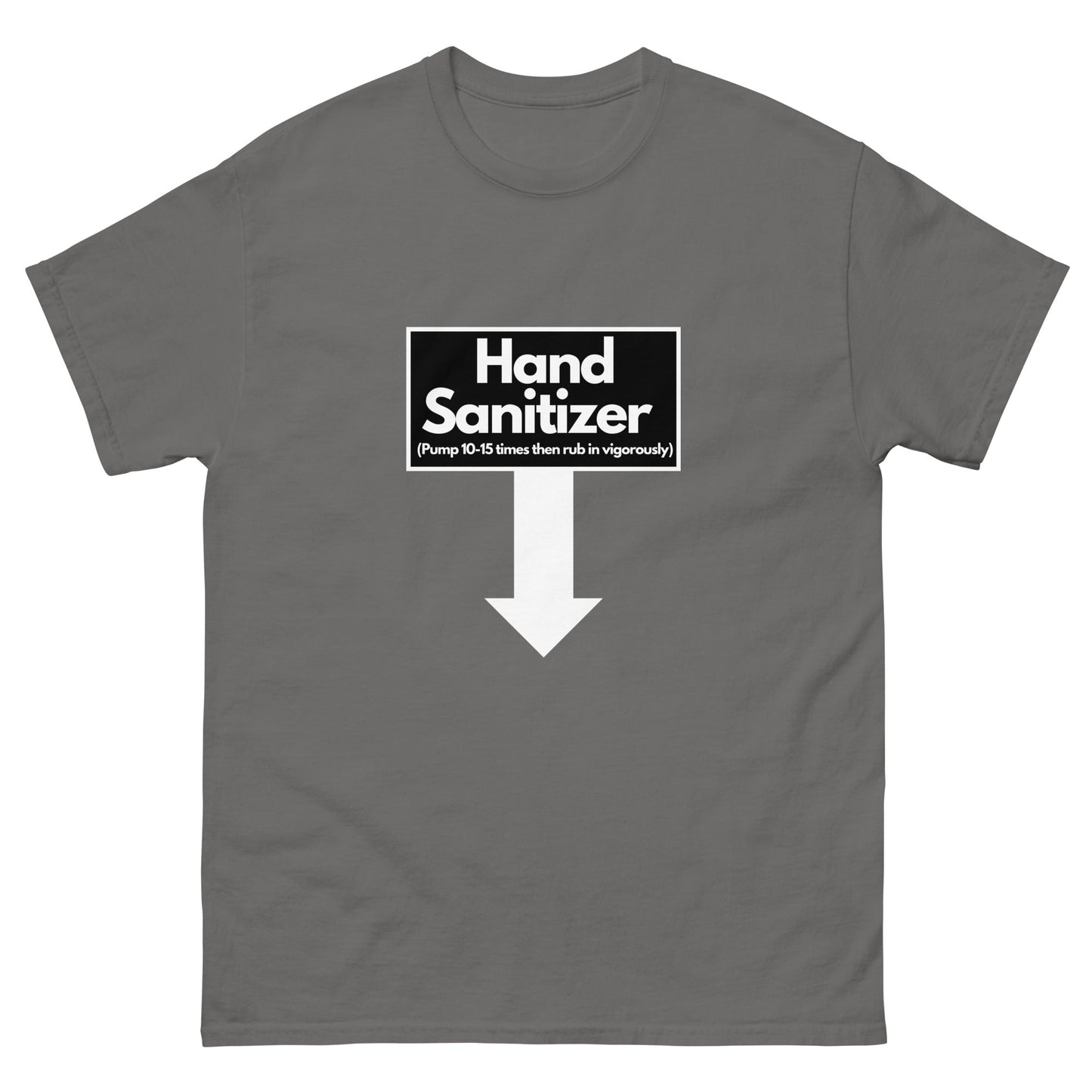 Hand Sanitizer T-Shirt - Funny Shirts