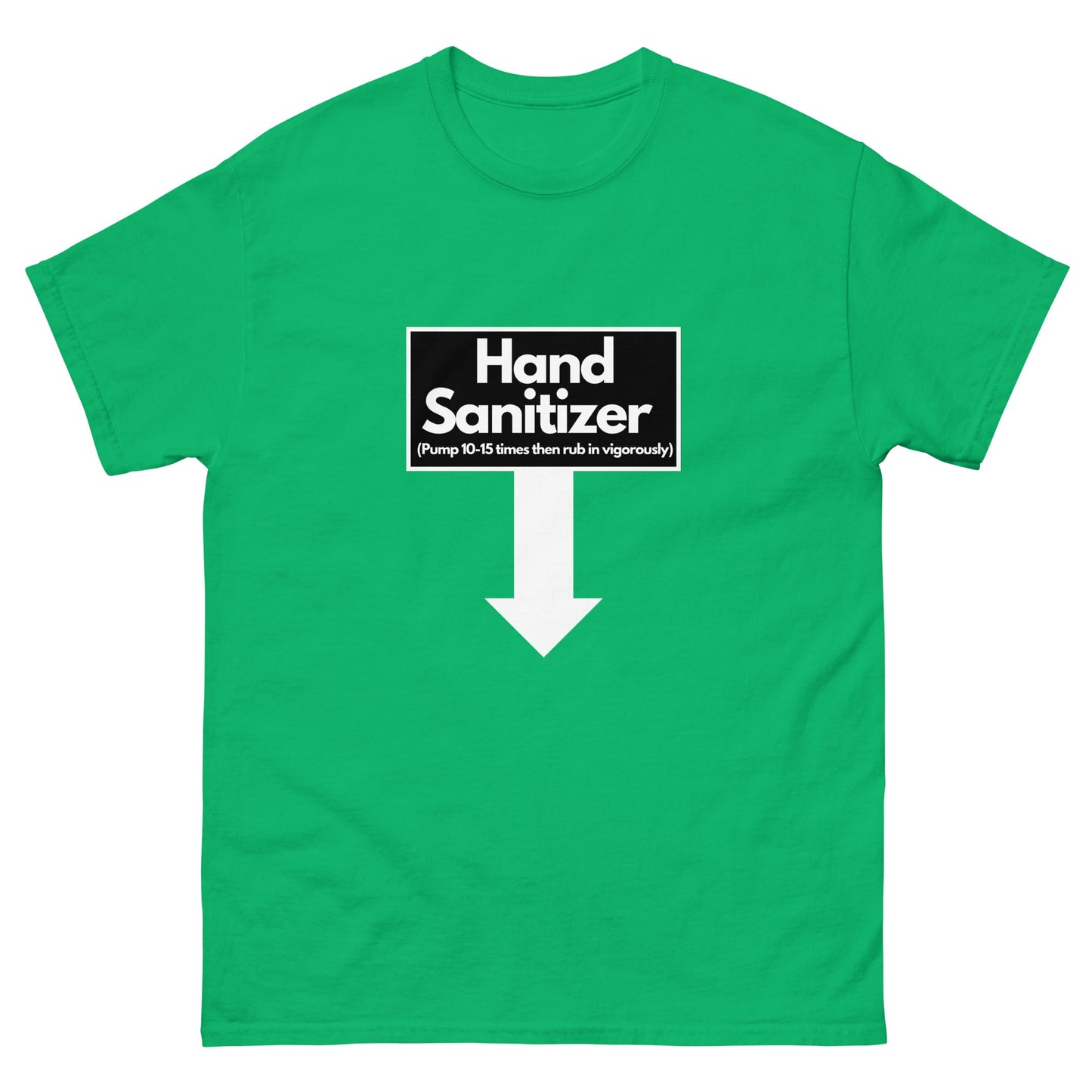 Hand Sanitizer T-Shirt - Funny Shirts