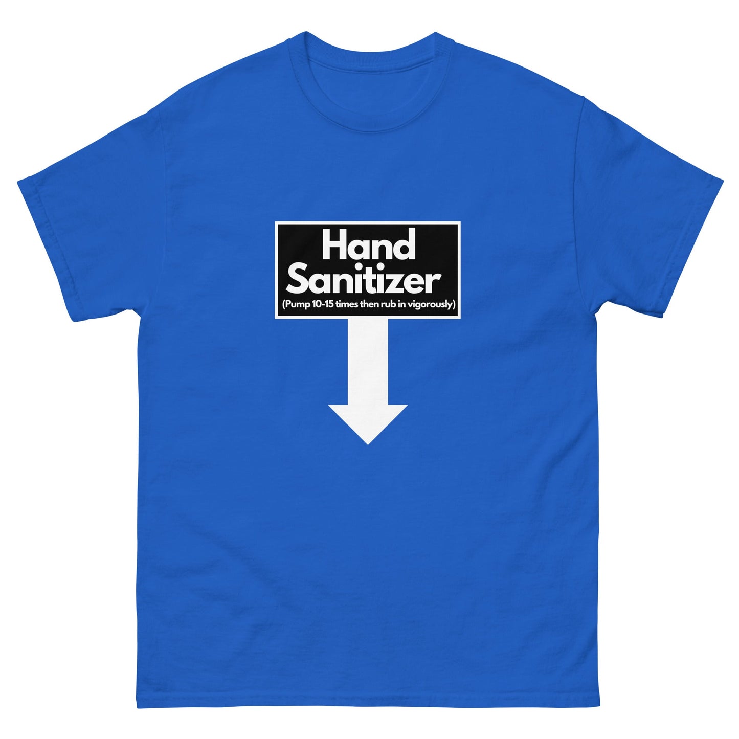 Hand Sanitizer T-Shirt - Funny Shirts