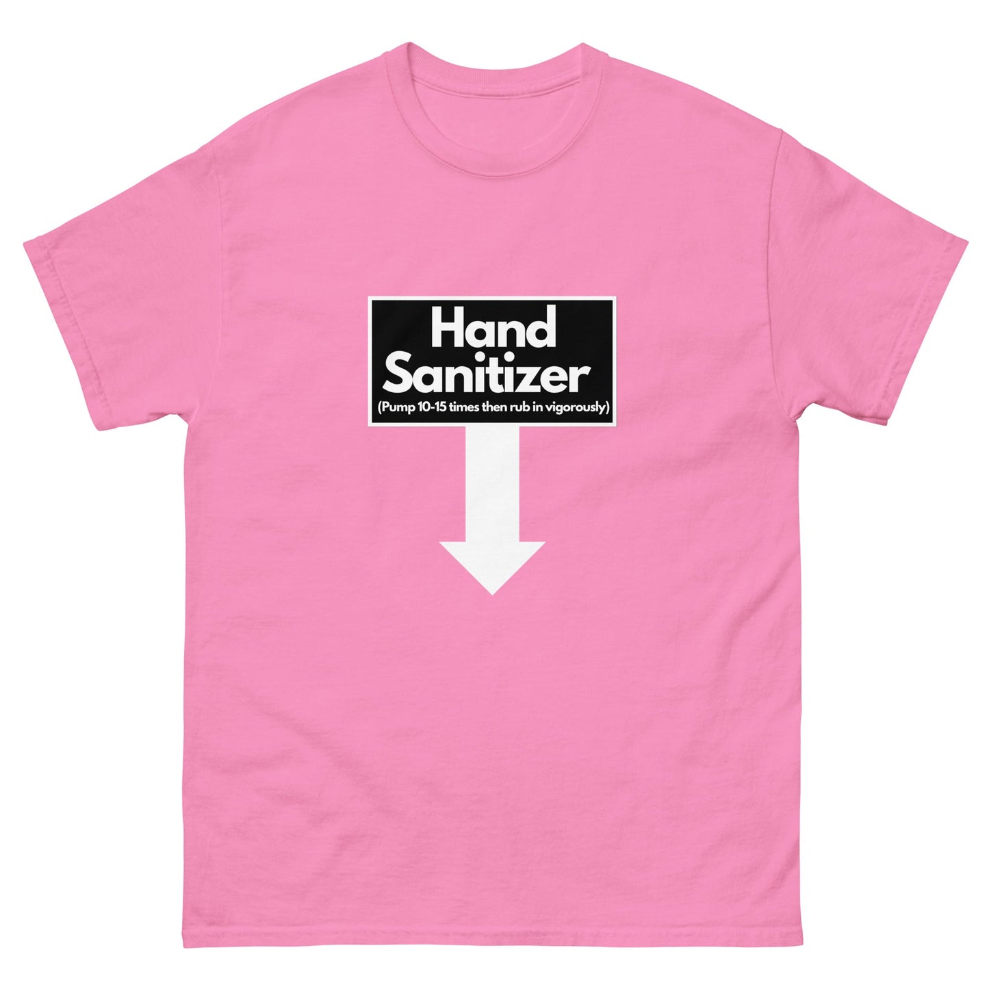 Hand Sanitizer T-Shirt - Funny Shirts