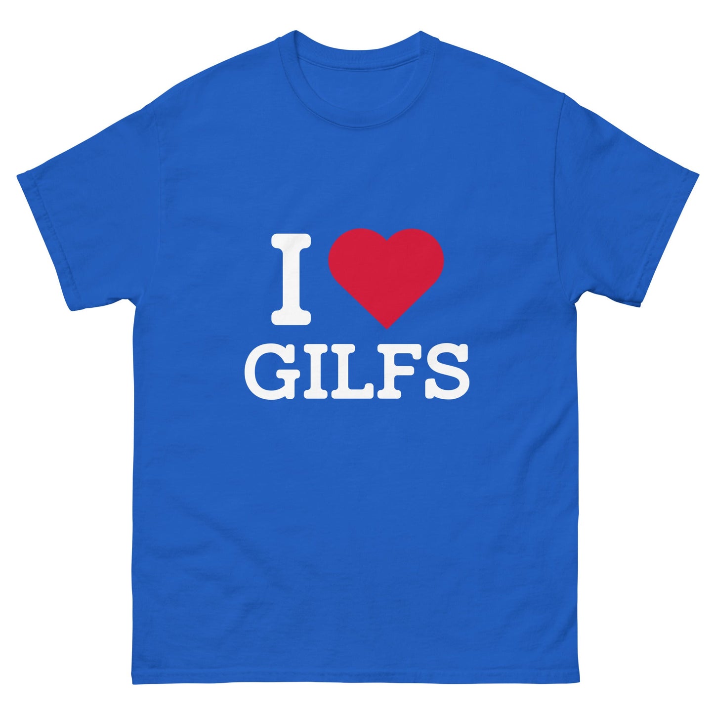 I Heart Gilfs T-Shirt - Funny Shirts