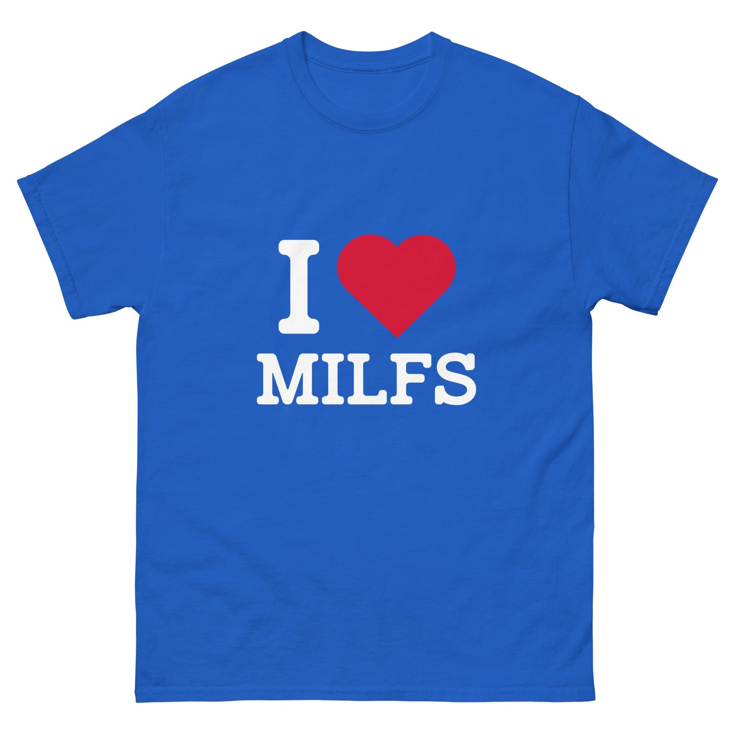 I Heart Milfs T-Shirt - Funny Shirts