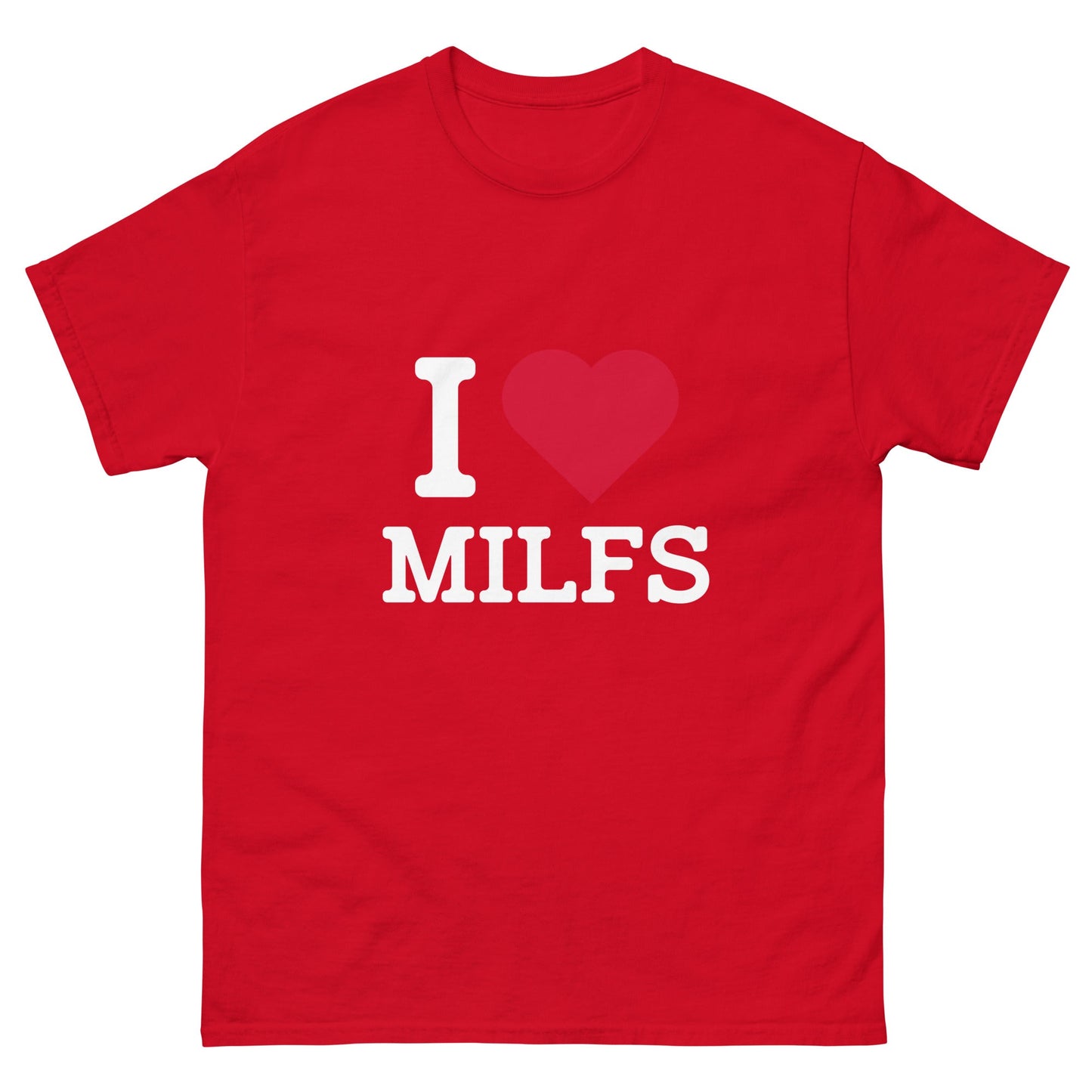 I Heart Milfs T-Shirt - Funny Shirts