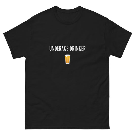 Underage Drinker T-Shirt