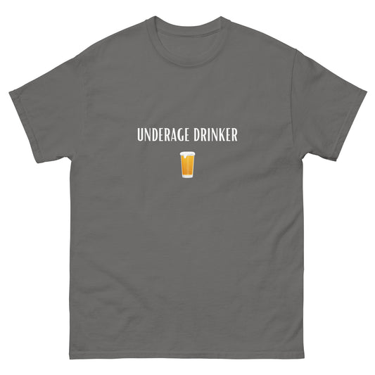 Underage Drinker T-Shirt