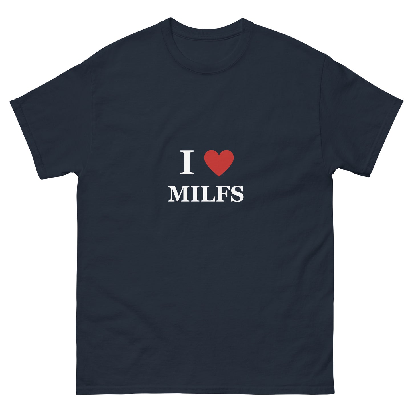 Milfs T-Shirt