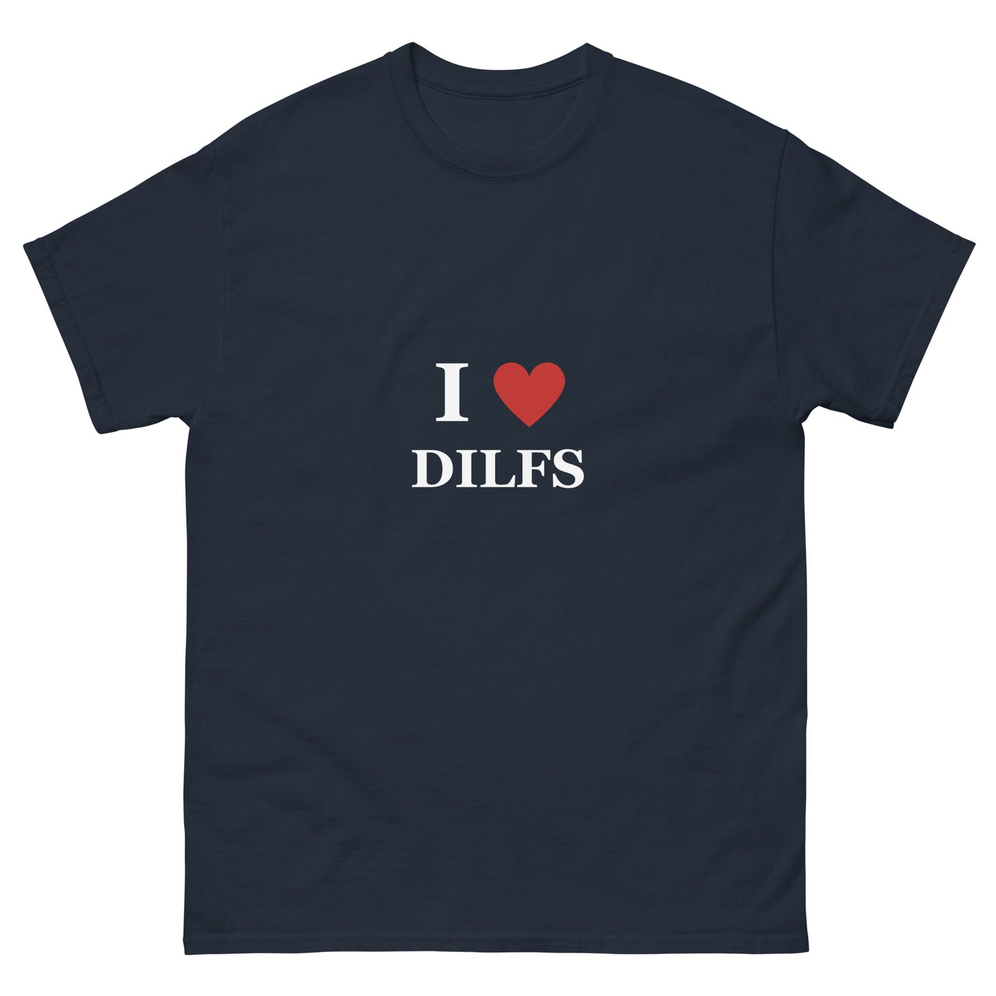 Dilfs T-Shirt