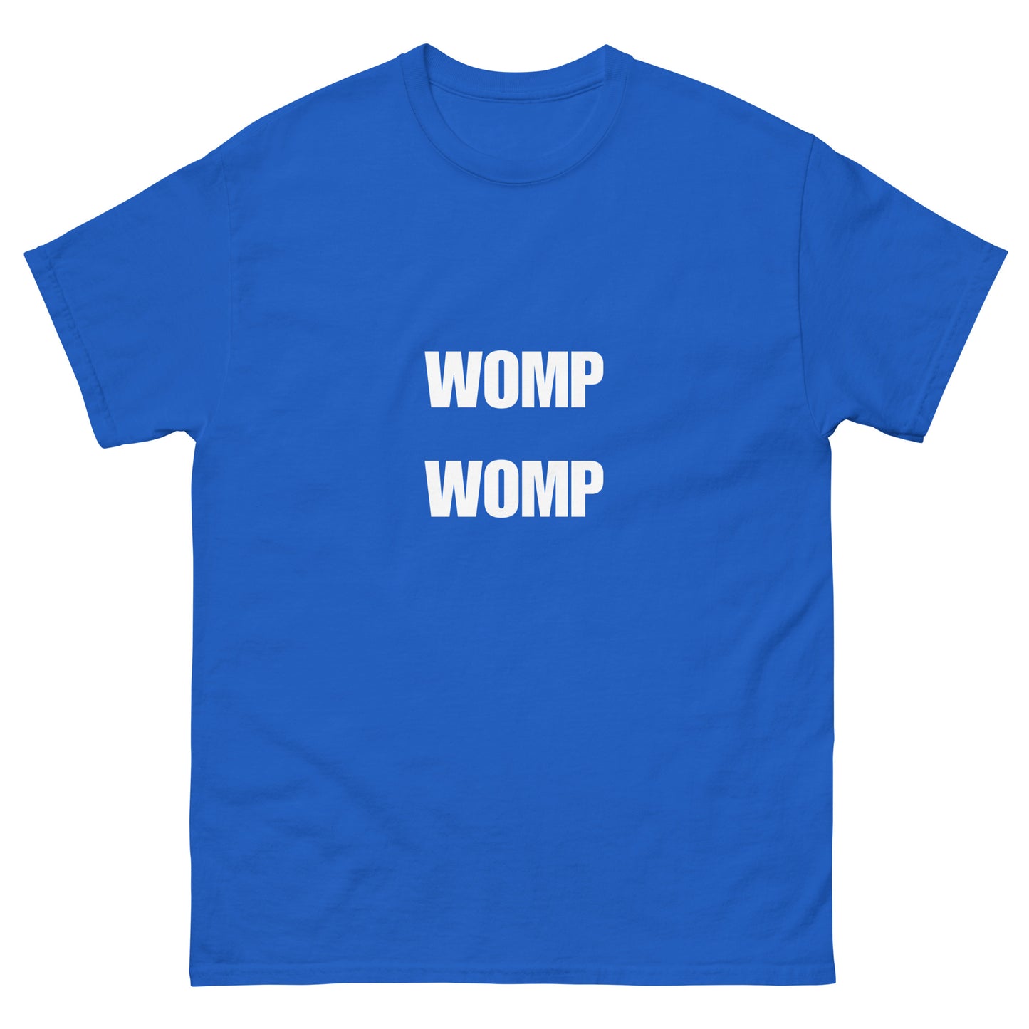 Womp Womp T-Shirt