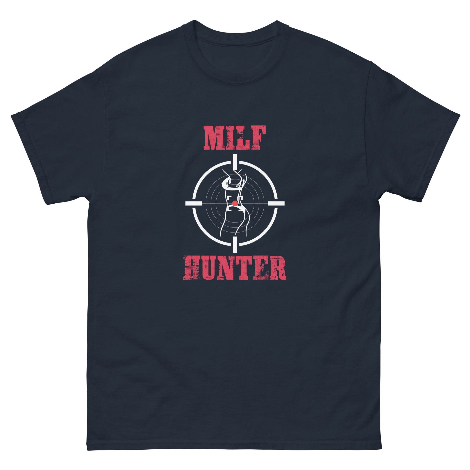 milf hunter t shirt al gear Milf Hunter T-Shirt – Funny Shirts