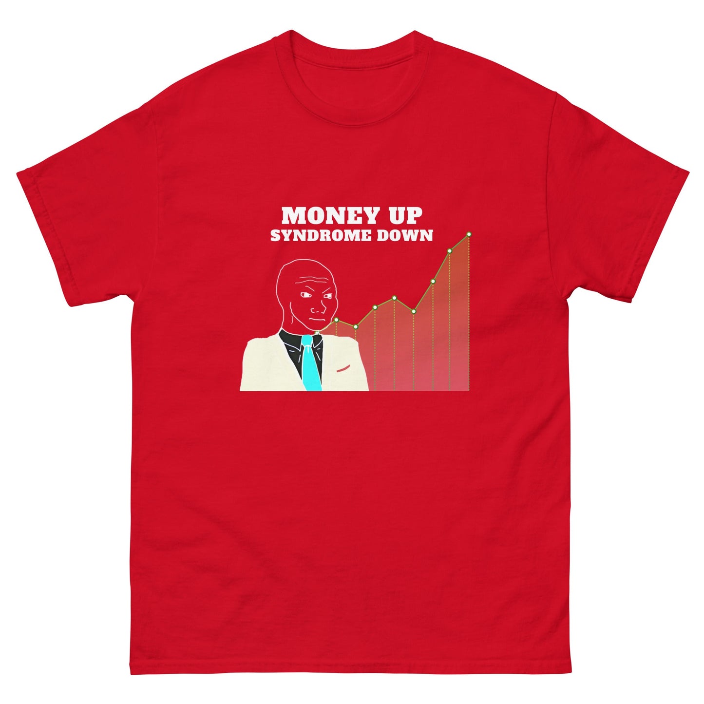 Money Up T-Shirt - Funny Shirts