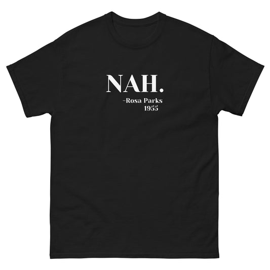 Nah T-Shirt - Funny Shirts
