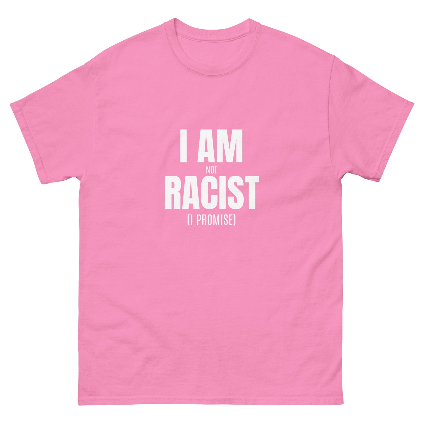 Not Racist T-Shirt - Funny Shirts