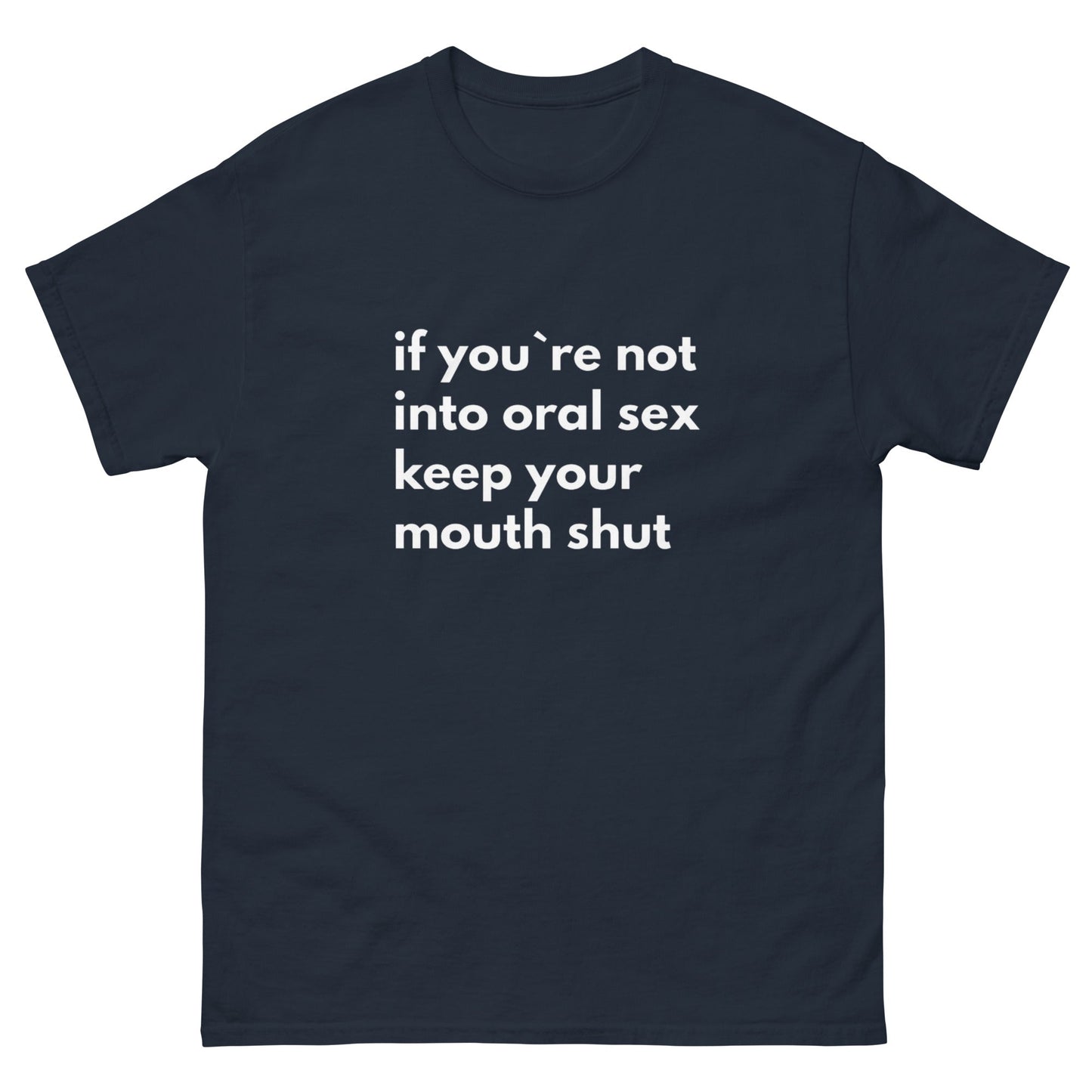 Oral T-Shirt - Funny Shirts