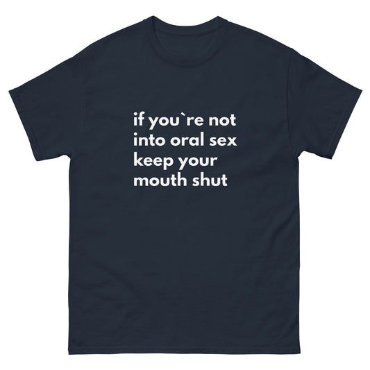 Oral T-Shirt - Funny Shirts