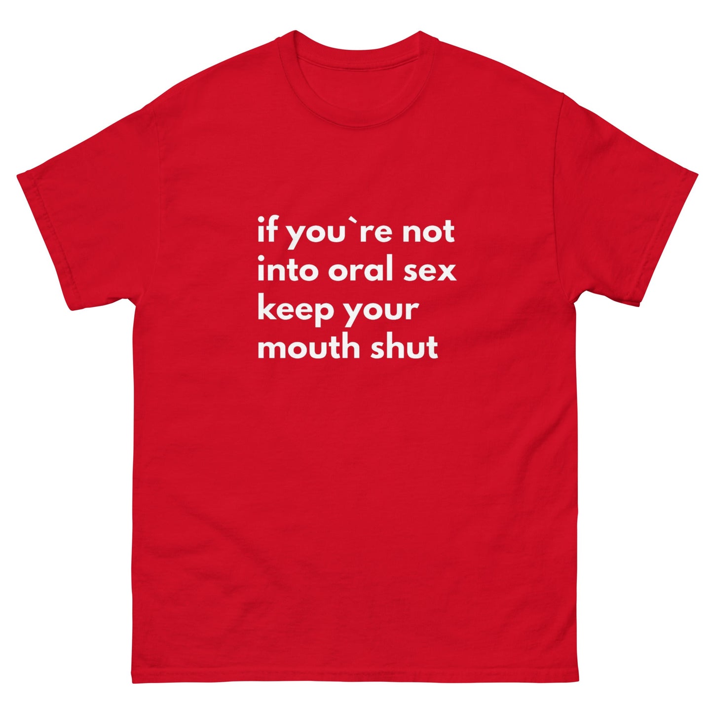 Oral T-Shirt - Funny Shirts