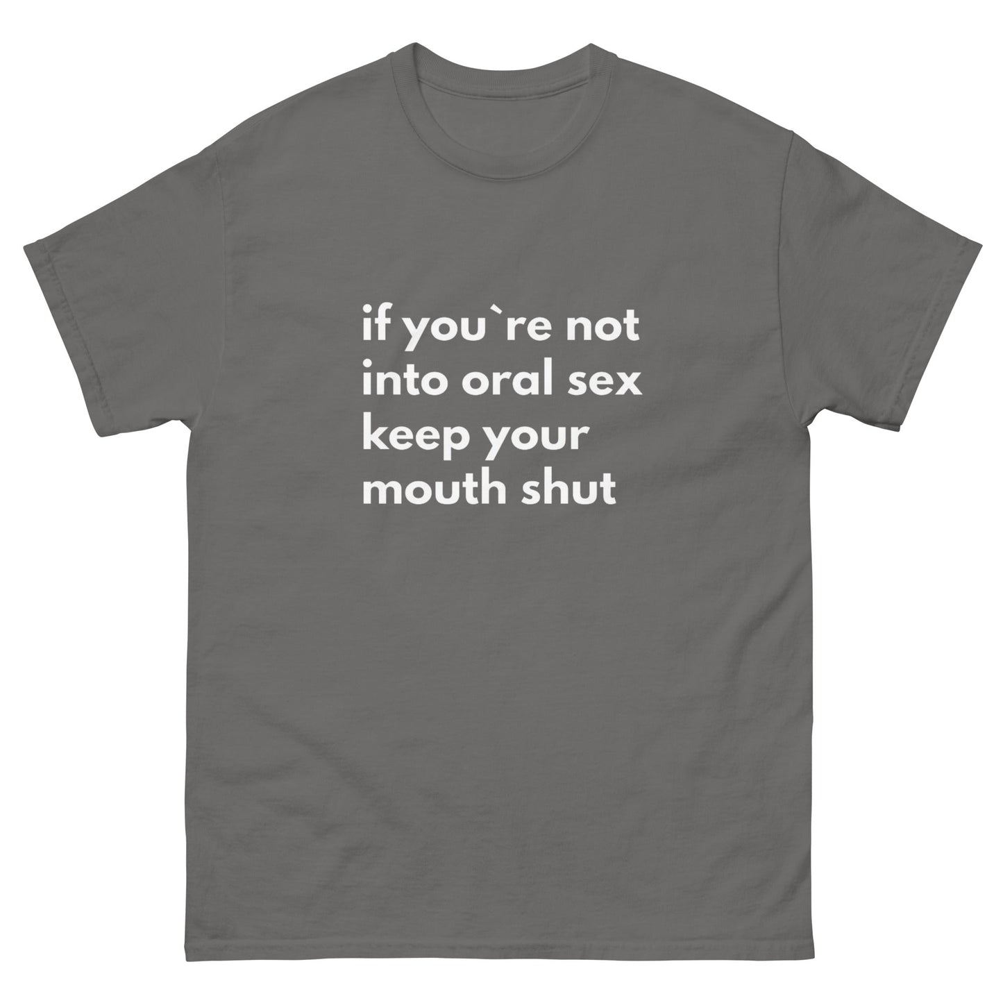 Oral T-Shirt - Funny Shirts