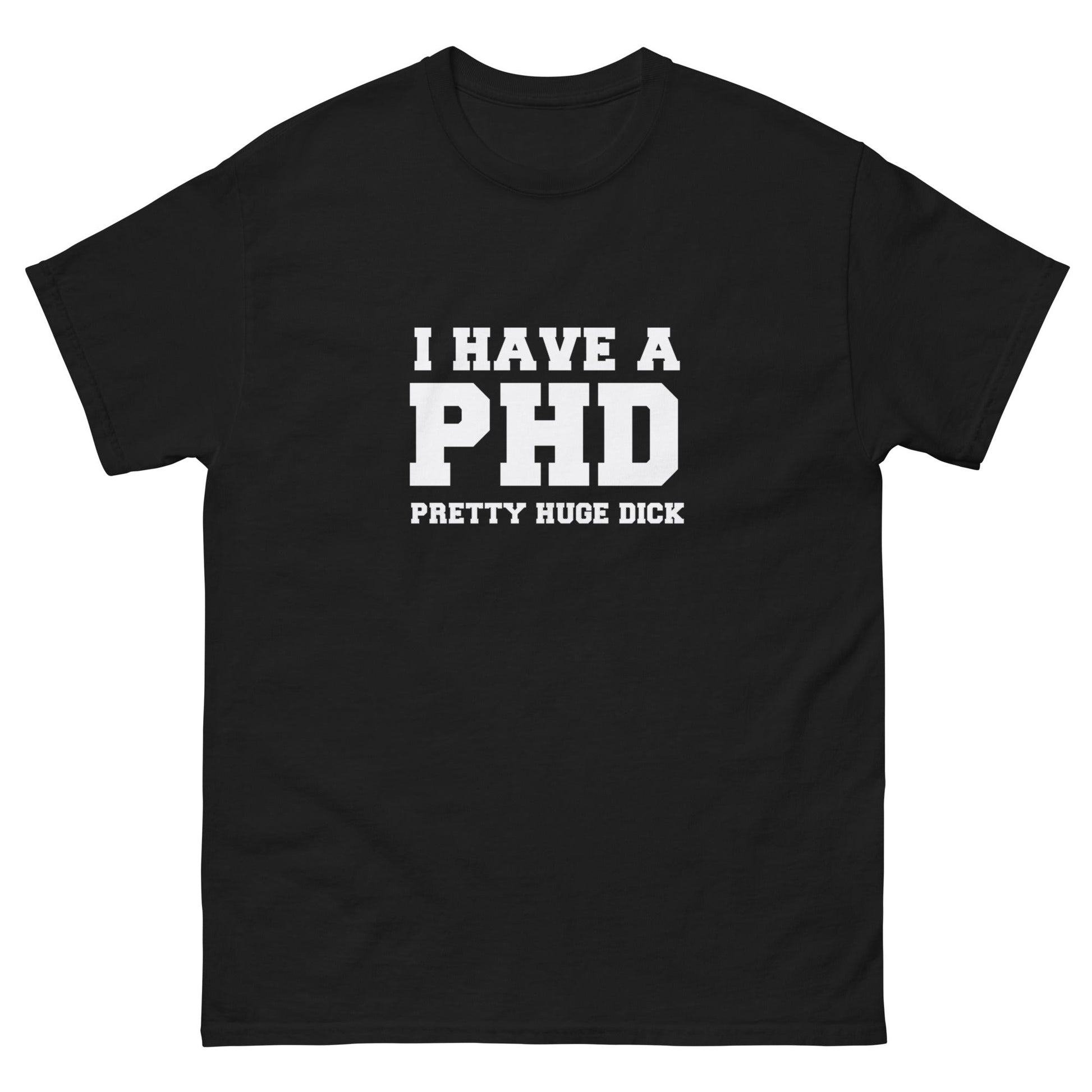 PHD T-Shirt - Funny Shirts