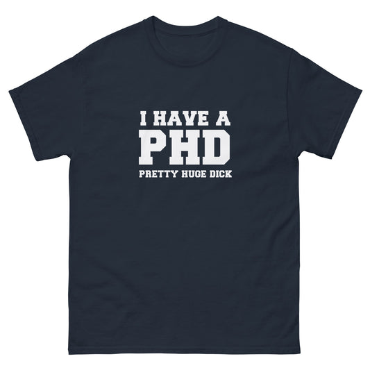 PHD T-Shirt - Funny Shirts