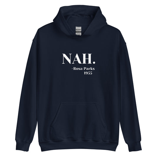 Nah Hoodie